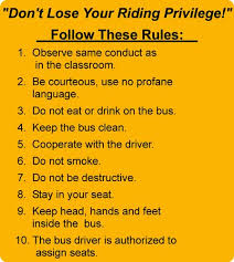 I got on a STRANGE bus. There's a list of rules to follow. 